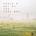 Artwork-Paulo-R.-Out-Of-The-Shoe-Box